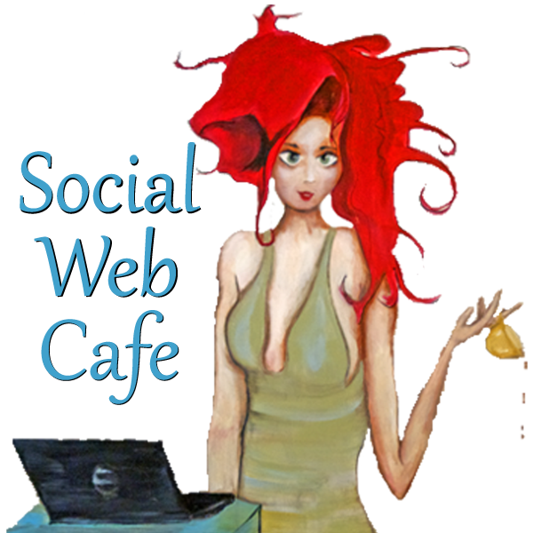 Social Web Cafe Podcast